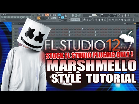 How To Make Music Like Marshmello Using Only Stock Plugins [FL Studio 12] + FLP