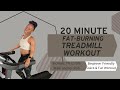 20 Minute Treadmill Workout For Weight Loss Beginner Friendly