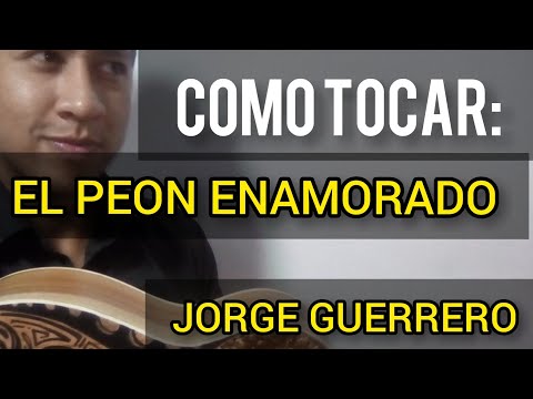 El Peon Enamorado (acoustic) - Jorge Guerrero
