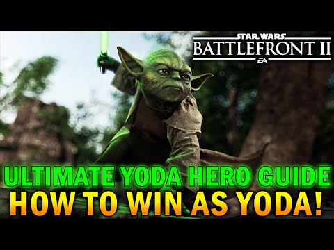 Yoda Hero Guide - Star Wars Battlefront 2 (How To Not Suck & Become Unstoppable) How to WIN as YODA!