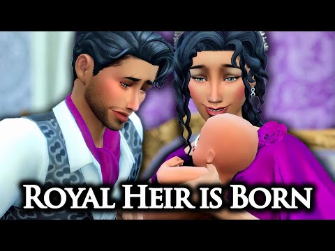The Royal Windenburg Heir is Born🥳 | The Sims 4: The Royal Family | S3 Part 10