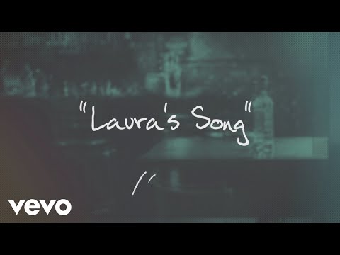 Video thumbnail for Laura’s Song