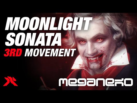 Beethoven - Moonlight Sonata 3rd Movement (meganeko Remix) [2022 Version]