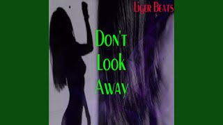 Don't Look Away