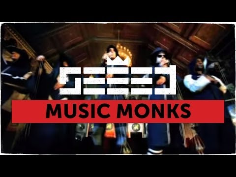 Seeed - Music Monks (official Video) International Version