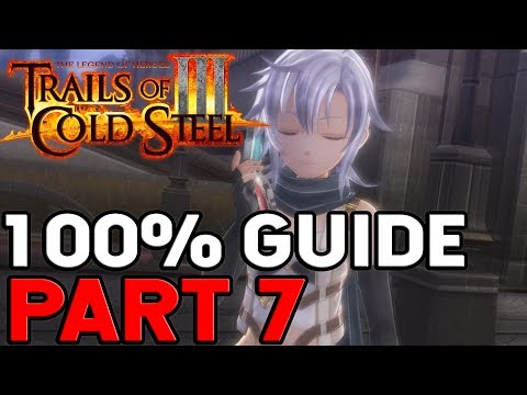 The Legend of Heroes Trails of Cold Steel 3 100% Walkthrough Part 7 The First Mission