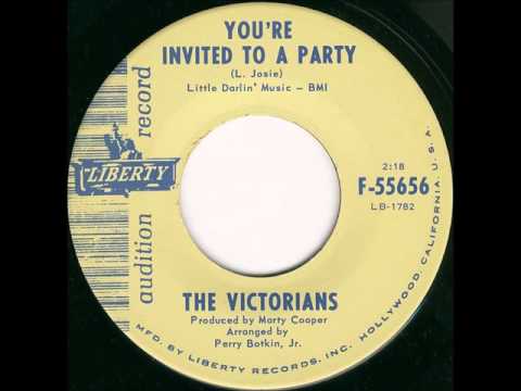 Victorians - What Makes Little Girls Cry / You're Invited To A Party - Liberty 55574 - 1963