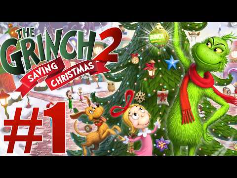 The Grinch 2: Saving Christmas Gameplay Walkthrough Part 1 (Full Demo - 100%)