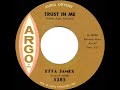 1961 HITS ARCHIVE: Trust In Me - Etta James
