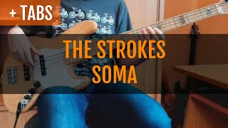 The Strokes - Soma (Bass Cover with TABS!)