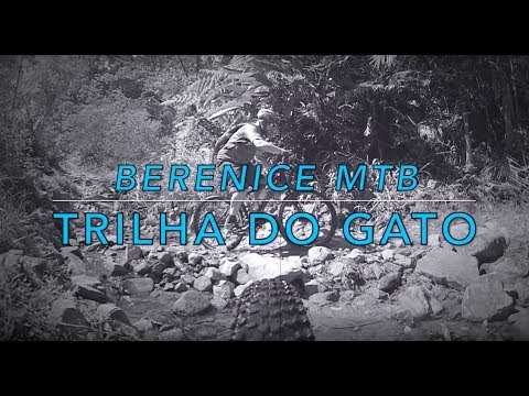 Berenice MTB - Trilha do Gato