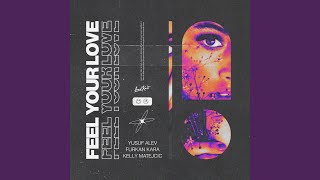 Feel Your Love