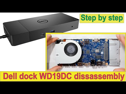 The Dell WD19DC dock disassembly and assembly