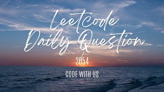 YouTube video '|Two Best Non-Overlapping Events| |Leetcode| 2054'