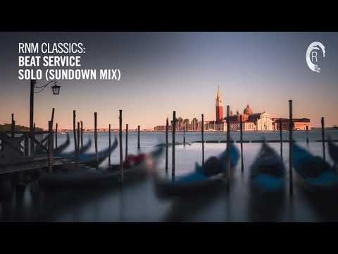 Beat Service - Solo (Sundown Mix) RNM CLASSICS