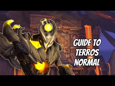 A CASUAL'S GUIDE TO TERROS ON NORMAL DIFFICULTY: VAULT OF THE INCARNATES: WORLD OF WARCRAFT