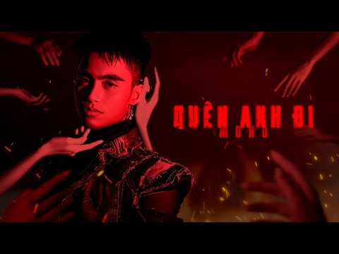 MONO - Quên Anh Đi (Official Music Video)