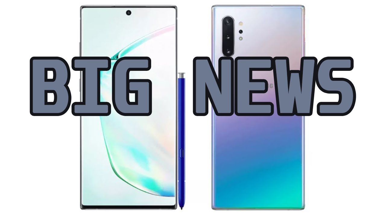 BIG NEWS - Samsung Galaxy Note 10 Plus