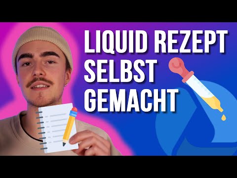 Dein EIGENES Liquid-Rezept entwickeln! (DIY E-Liquid)