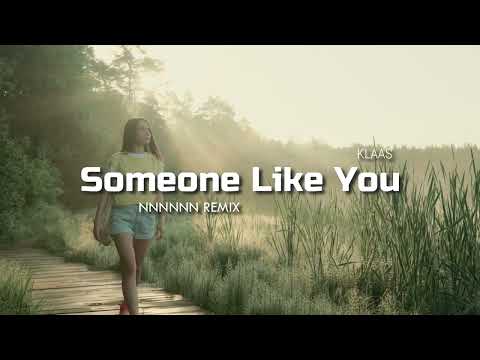 COCOK !!! Diputer Bersama 👌🎵| SOMEONE LIKE YOU | NNNNNN Remix | Klaas  |