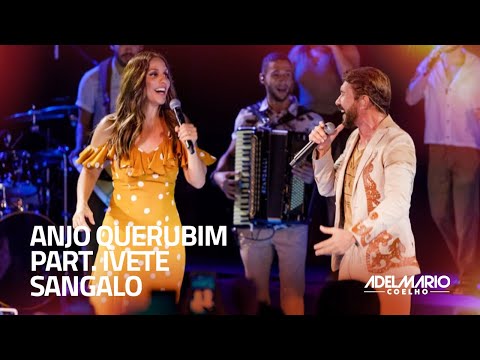 Adelmario Coelho, Ivete Sangalo - Anjo Querubim - Carrossel do Tempo Live Show