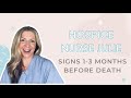 10 signs death is near on Hospice