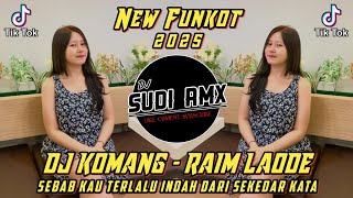 Download lagu DJ KOMANG - SEBAB KAU TERLALU INDAH DARI SEKEDAR KATA VIRAL FYP TIKTOK | DJ SUDI RMX mp3