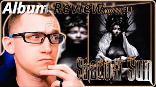 Moonspell (ALBUM REACTION) | Shadow Sun