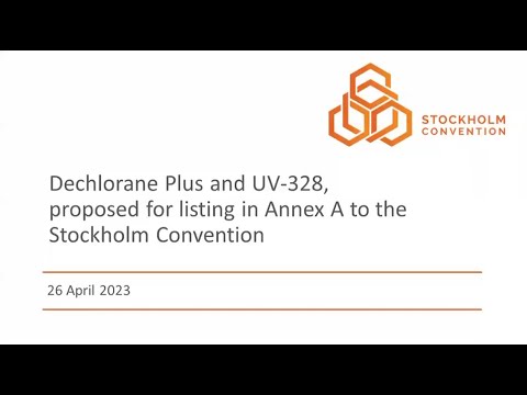 Webinar on Dechlorane Plus and UV-328 proposed for listing in Annex A to the Stockholm Convention