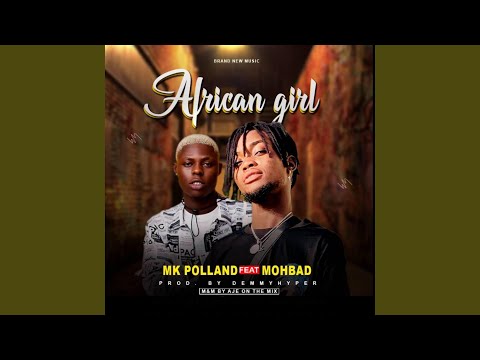 African Girl (feat. Mohbad)