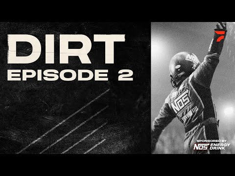 DIRT: Slide Or Die (Episode 2) | Sponsored by NOS Energy Drink | Kyle Larson Documentary Series
