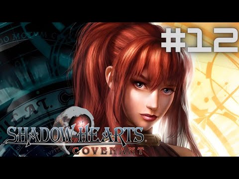 Shadow Hearts: Covenant #12 | Troubles in Japan