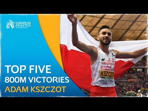AMAZING Adam - Top 5 Adam Kszczot Performances