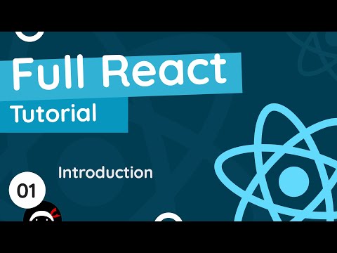 Full React Tutorial #1 - Introduction