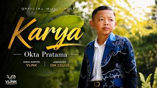 Download lagu OKTA PRATAMA - KARYA mp3 Download lagu OKTA PRATAMA - KARYA mp3