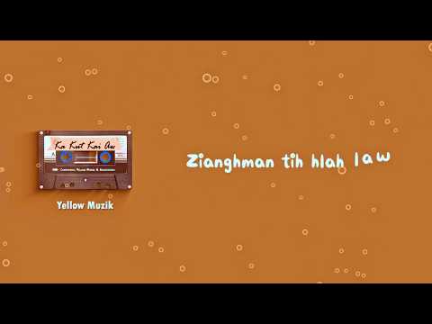 Ka Kut Kai Aw [Yellow Muzik] Track #10 (Prod. Yellow Muzik)