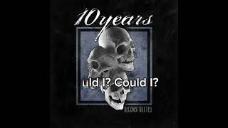 10 Years - Wasteland Lyrics