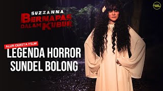 Download lagu SANG LEGENDA HORROR INDONESIA KEMBALI - Alur Cerita Suzzanna Bernapas Dalam Kubur 2018 mp3