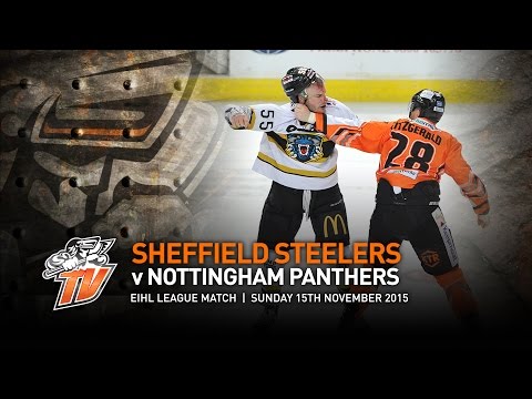 Sheffield Steelers v Nottingham Panthers - EIHL - Sunday 15th November 2015