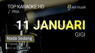 Download lagu 11 Januari - Gigi Band | Nada Pria | Top karaoke HD Avimusik mp3 Download lagu 11 Januari - Gigi Band | Nada Pria | Top karaoke HD Avimusik mp3