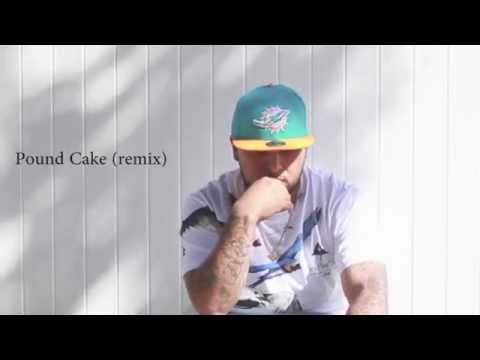 Chico Da Don "Pound Cake" remix