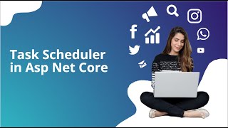 Task Scheduling Made Easy in ASP.NET Core: Step-by-Step