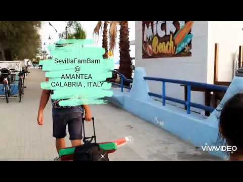 AMANTEA CALABRIA , ITALY ( 2nd Day Tour ) | SevillaFamBam