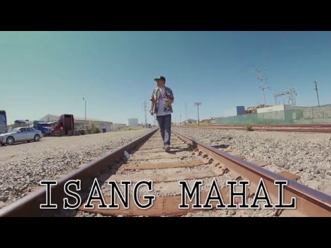 Isang Mahal- Dj Arbie Won feat. Pikaso,ILL-J, Nathan J & Thyro