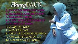 Download lagu Sholawat Allahuma Sholli Wa Salim | Sholawat NancyDAUN Full Album mp3 Download lagu Sholawat Allahuma Sholli Wa Salim | Sholawat NancyDAUN Full Album mp3