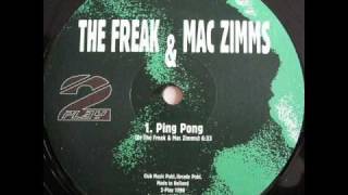 The Freak & Mac Zimms - Ping Pong