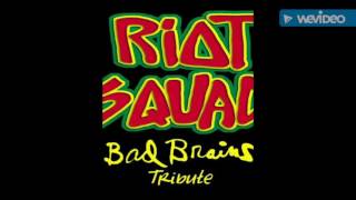 Riot Squad - Bad Brains tribute - Intro