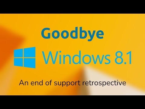 Goodbye, Windows 8.1 (An End-of-Life Retrospective)