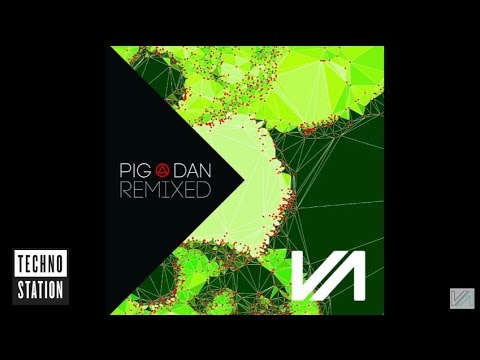 Pig&Dan - Universal Love (Alberto Ruiz Remix)