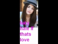 lucy hale if thats love and acoustic version.wmv ...